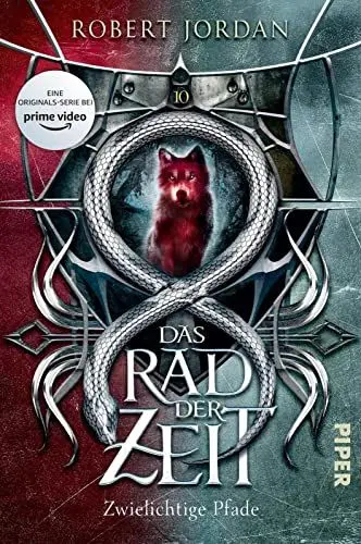 Produktbild: Das Rad der Zeit 10 (Das Rad der Zeit 10): Zwielichtige Pfade | Die Buch-Serie zur großen prime video-Serie »Wheel of Time« (WoT)!