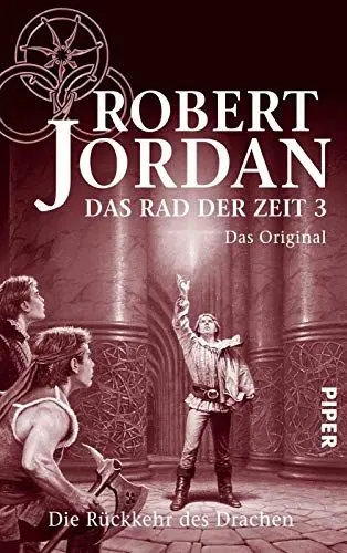 Produktbild: Das Rad der Zeit 3. Das Original (Das Rad der Zeit 3): Die Rückkehr des Drachen