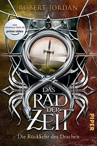 Produktbild: Das Rad der Zeit 3 (Das Rad der Zeit 3): Die Rückkehr des Drachen | Die Buch-Serie zur großen prime video-Serie »Wheel of Time« (WoT)!
