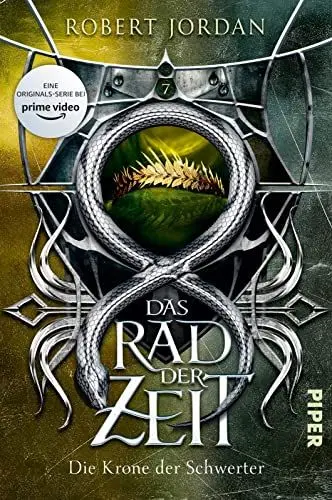 Produktbild: Das Rad der Zeit 7 (Das Rad der Zeit 7): Die Krone der Schwerter | Die Buch-Serie zur großen prime video-Serie »Wheel of Time« (WoT)!
