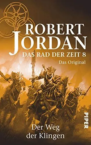 Produktbild: Das Rad der Zeit 8. Das Original (Das Rad der Zeit 8): Der Weg der Klingen