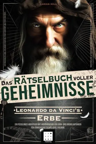 Produktbild: Das Rätselbuch voller Geheimnisse: Leonardo da Vinci’s Erbe – Ein fesselndes Abenteuer mit anspruchsvollen Logik- und Knobelaufgaben für erwachsene Espace-Spiel Freunde.