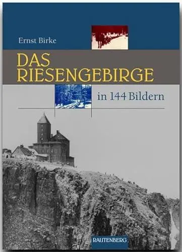 Produktbild: Das Riesengebirge in 144 Bildern (Rautenberg - In 144 Bildern)