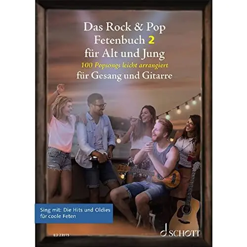 Produktbild: Das Rock & Pop Fetenbuch 2 für Alt und Jung: 100 weitere Popsongs leicht arrangiert für Gesang und Gitarre. Band 2. Gesang und Gitarre. Liederbuch. (Liederbücher für Alt und Jung, Band 2)