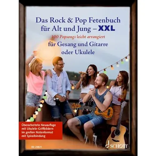 Produktbild: Das Rock & Pop Fetenbuch für Alt und Jung XXL: 100 Popsongs leicht arrangiert für Gesang, Gitarre und Ukulele - im großen Notenformat mit ... Liederbuch. (Liederbücher für Alt und Jung)