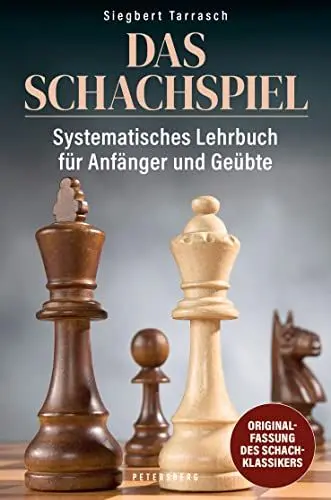 Produktbild: Das Schachspiel: Systematisches Lehrbuch für Anfänger und Geübte