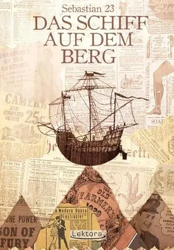 Produktbild: Das Schiff auf dem Berg: Eine Erzählung in zwölf Happen
