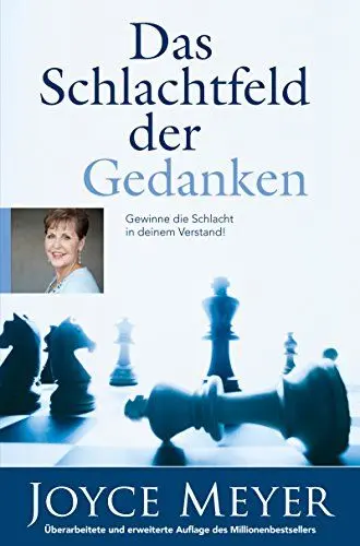 Produktbild: Das Schlachtfeld der Gedanken – Gewinne die Schlacht in deinem Verstand!
