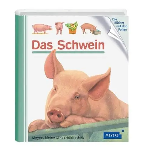 Produktbild: Das Schwein (Meyers kleine Kinderbibliothek)