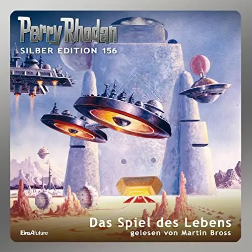 Produktbild: Das Spiel des Lebens: Perry Rhodan Silber Edition 156. Der 18. Zyklus. Chronofossilien