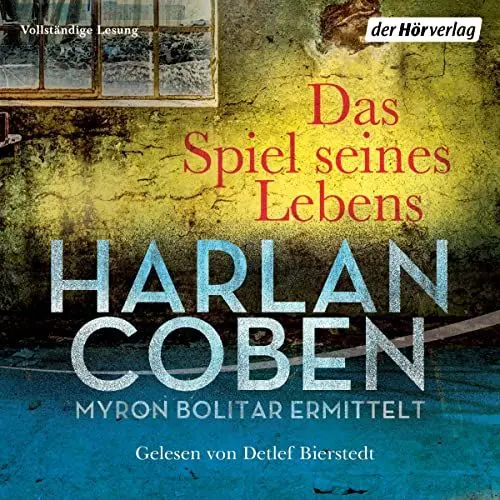 Produktbild: Das Spiel seines Lebens - Myron Bolitar ermittelt: Myron-Bolitar-Reihe 1