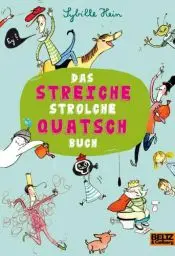 Produktbild: Das Streiche Strolche Quatsch Buch