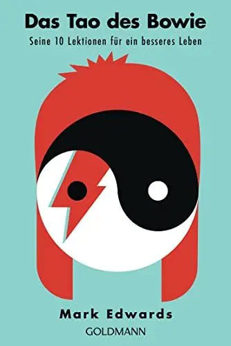 Produktbild: Das Tao des David Bowie: Seine 10 Lektionen für ein besseres Leben