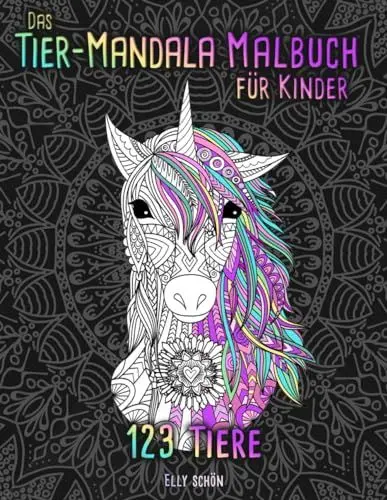 Produktbild: Das Tier-Mandala Malbuch für Kinder 123 Tiere: Malbuch für Kinder mit Tier-Mandalas. Das Mandala Ausmalbuch für Mädchen und Jungen. Mit vielen Tieren zum Ausmalen.