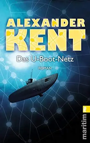 Produktbild: Das U-Boot-Netz (0): Roman. Dive in the Sun