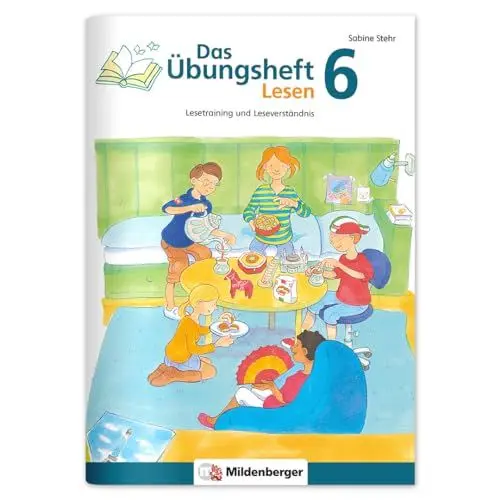 Produktbild: Das Übungsheft Lesen 6: Lesetraining und Leseverständnis: Lesetraining und Leseverständnis, Deutsch, Klasse 6