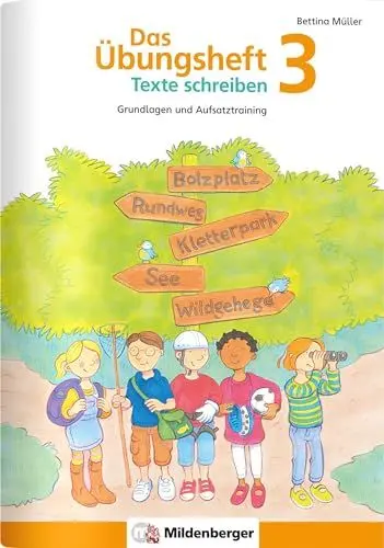 Produktbild: Das Übungsheft Texte schreiben 3 – Grundlagen & Aufsatztraining | Spielerisch Schreibsicherheit & Kreativität fördern | Klasse 3 | Inkl. Sticker-Belohnungssystem