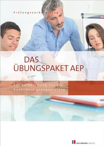 Produktbild: Das Übungspaket zur Ausbildereignungsprüfung - Variante 1 + 2: Zur Vorbereitung auf die AEP