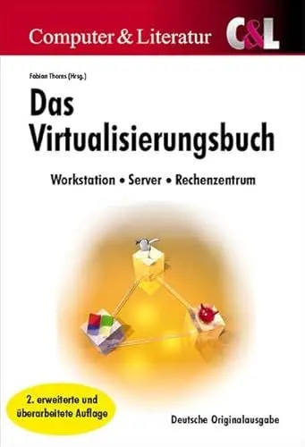 Produktbild: Das Virtualisierungs-Buch: Konzepte, Techniken und Lösungen