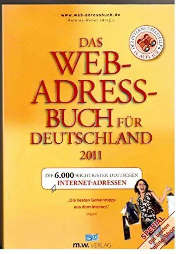 Produktbild: Das Web-Adressbuch für Deutschland 2011: Die 6.000 wichtigsten deutschen Internet-Adressen. Special: Die besten Online-Shops