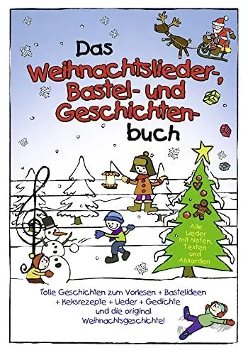 Produktbild: Das Weihnachtslieder-, Bastel-Und Geschichtenbuch