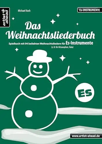 Produktbild: Das Weihnachtsliederbuch (Es): Spielbuch mit 94 beliebten Weihnachtsliedern für Es-Instrumente (z. B. für Altsaxophon, Tuba). Songbook. Musiknoten.