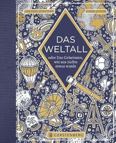 Produktbild: Das Weltall: oder Das Geheimnis, wie aus nichts etwas wurde
