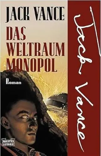 Produktbild: Das Weltraum-Monopol (Science Fiction. Bastei Lübbe Taschenbücher)