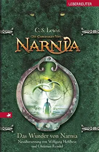 Produktbild: Das Wunder von Narnia (Die Chroniken von Narnia, Bd. 1)