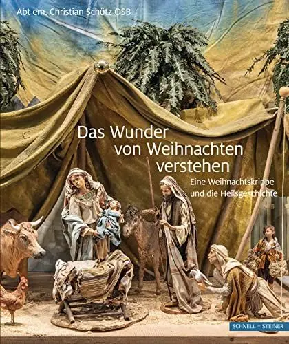 Produktbild: Das Wunder von Weihnachten verstehen: Eine Weihnachtskrippe und die Heilsgeschichte