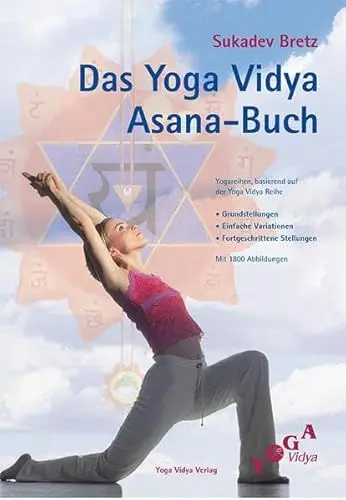 Produktbild: Das Yoga Vidya Asana-Buch: Übungsreihen, Grundeinstellungen, Variationen