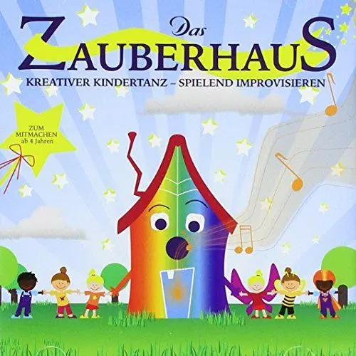Produktbild: Das Zauberhaus: Kreativer Kindertanz - Spielend Improvisieren