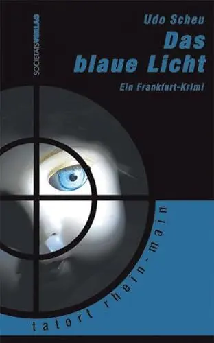 Produktbild: Das blaue Licht: Ein Frankfurt-Krimi