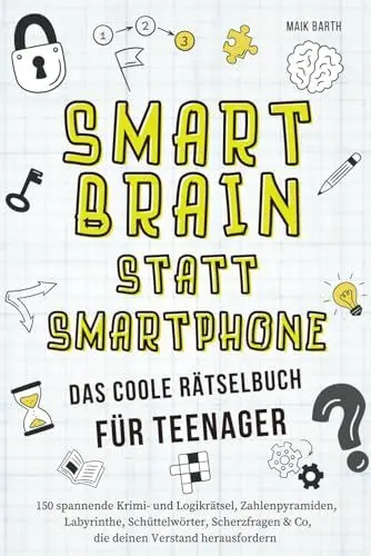 Produktbild: Das coole Rätselbuch für Teenager: 150 spannende Krimi- und Logikrätsel, Zahlenpyramiden, Labyrinthe, Schüttelwörter, Scherzfragen & Co, die deinen Verstand herausfordern