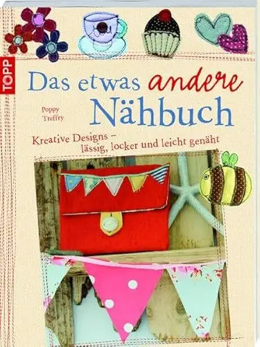 Produktbild: Das etwas andere Nähbuch: Kreative Designs - lässig, locker und leicht genäht