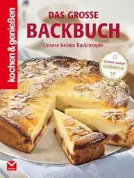Produktbild: Das große Backbuch: Unsere besten Backrezepte (Kochen & Genießen)
