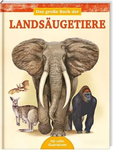 Produktbild: Das große Buch der Landsäugetiere