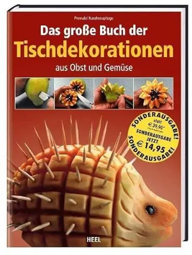 Produktbild: Das große Buch der Tischdekorationen aus Obst und Gemüse