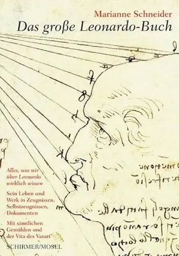 Produktbild: Das große Leonardo-Buch: Sein Leben und Werk in Zeugnissen, Selbstzeugnissen und Dokumenten