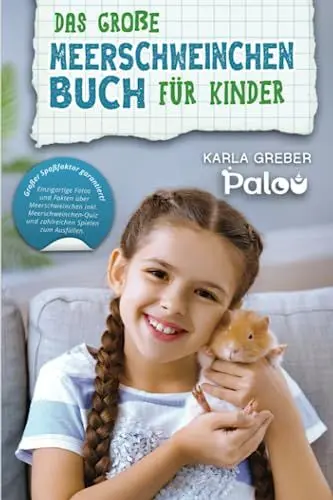 Produktbild: Das große Meerschweinchen Buch für Kinder: Einzigartige Fotos und Fakten über Meerschweinchen inkl. Meerschweinchen-Quiz und zahlreichen Spielen zum Ausfüllen. Großer Spaßfaktor garantiert!