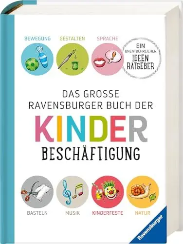 Produktbild: Das große Ravensburger Buch der Kinderbeschäftigung