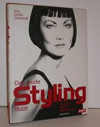 Produktbild: Das grosse Styling-Buch: Fashion, Beauty & Accessoires