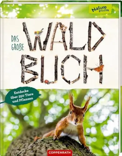 Produktbild: Das große Waldbuch: Entdecke über 350 Tiere und Pflanzen (Nature Zoom)