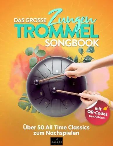 Produktbild: Das große Zungentrommel Songbook: Über 50 All Time Classics zum Nachspielen - inklusive QR-Codes zum Anhören