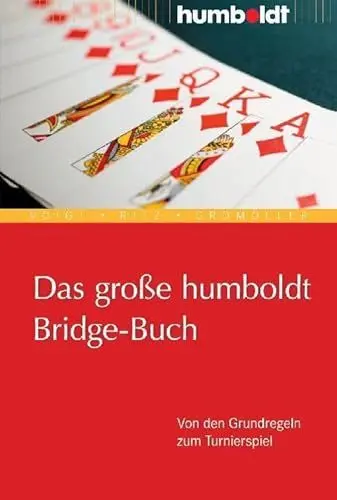 Produktbild: Das große humboldt Bridge-Buch: Von den Grundregeln zum Turnierspiel (humboldt - Freizeit & Hobby)