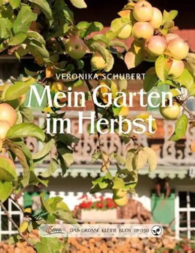 Produktbild: Das große kleine Buch: Mein Garten im Herbst