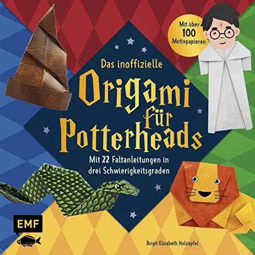 Produktbild: Das inoffizielle Origami für Potterheads: Mit 22 Faltanleitungen in drei Schwierigkeitsgraden und über 100 Motivpapieren