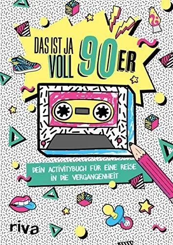 Produktbild: Das ist ja voll 90er: Dein Activitybuch für eine Reise in die Vergangenheit