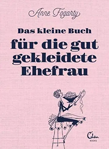 Produktbild: Das kleine Buch für die gut gekleidete Ehefrau