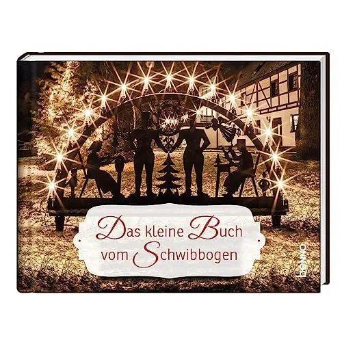 Produktbild: Das kleine Buch vom Schwibbogen